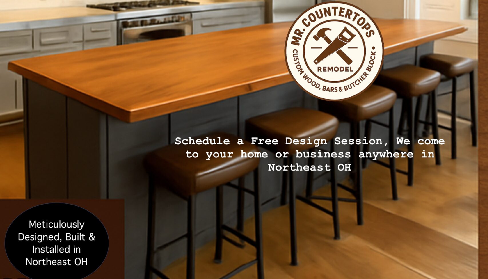 Schedule Your Free Custom Butcher Block Design Consultation Today! We come to your NE OH home or business, for FREE!